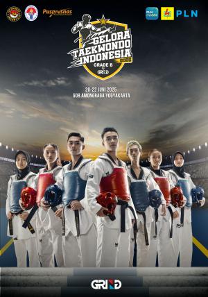 Kejuaraan GELORA TAEKWONDO INDONESIA CHAMPIONSHIP 2025 GRIND ti-aldino.com